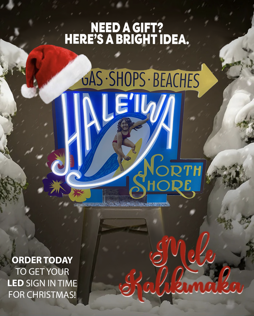 Haleiwa, Hawaii LED Light Sign (Available Now)